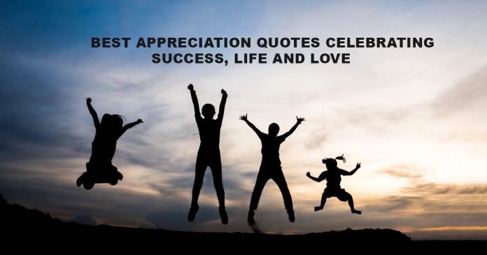 88-Best-Appreciation-Quotes-Celebrating-Success-Life-and-Love