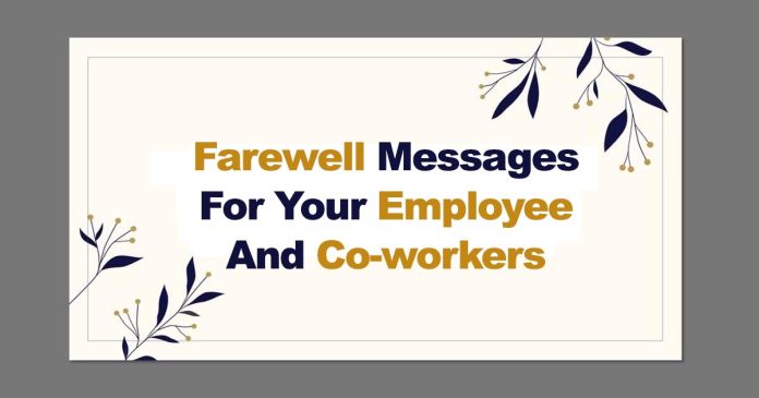 76-Farewell-Messages-For-Your-Employee-And-Co-workers